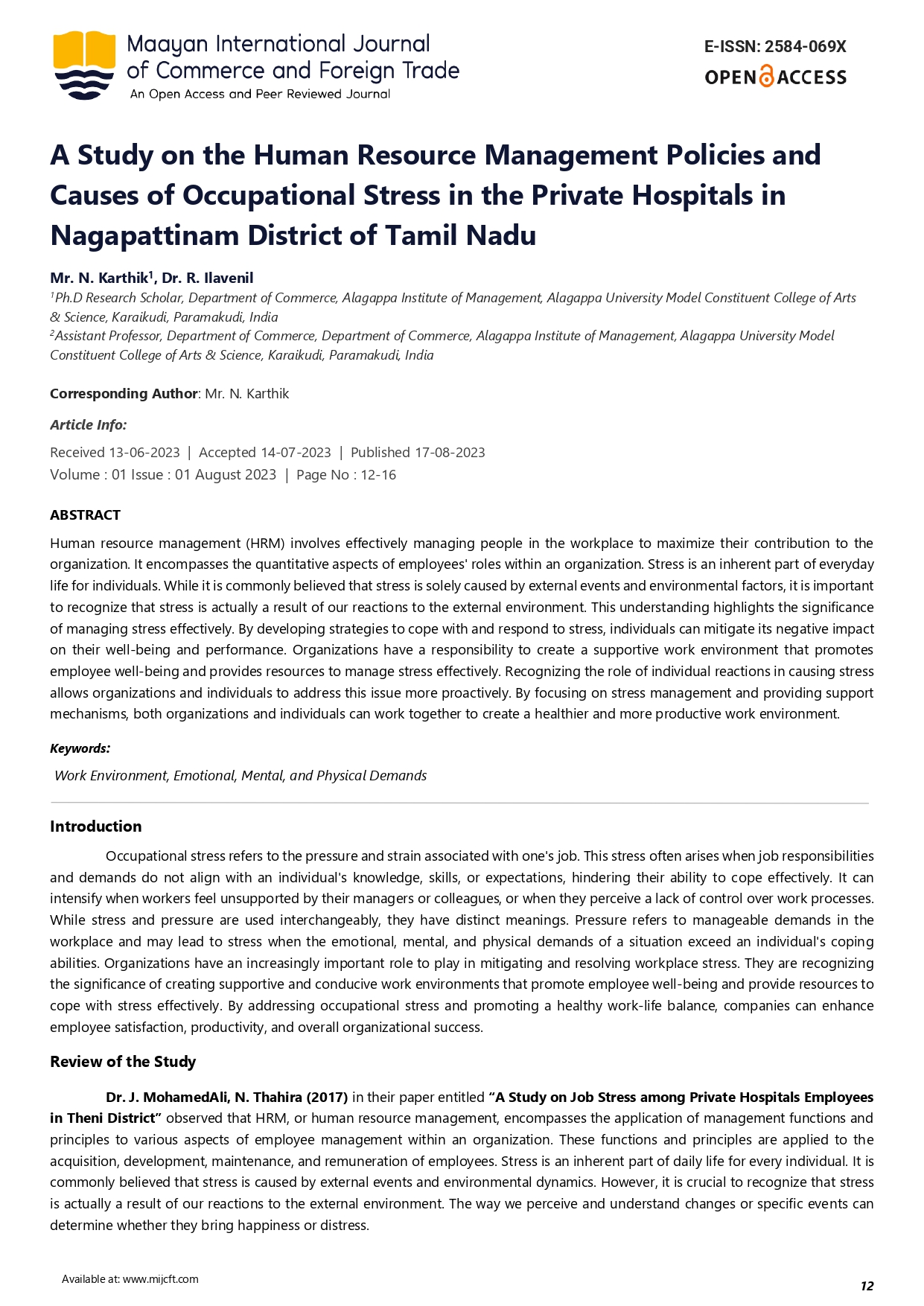 A Study on the Human Resource Management Policies and  Causes of Occupational Stress in the Private Hospitals in  Nagapattinam District of Tamil Nadu